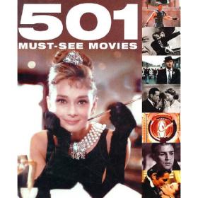 501 Must See Movies (501 Series)