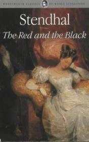 The Red and the Black：A Chronicle of the Nineteenth Century (Oxford World's Classics)