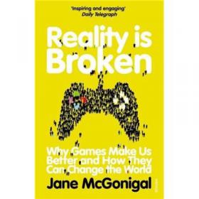 Reality Is Broken：Why Games Make Us Better and How They Can Change the World