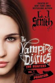Stefan's Diaries 5: The Asylum (The Vampire Diaries)[吸血鬼日记：Stefan的日记5]