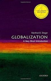 Globalization：A Very Short Introduction (Very Short Introductions)
