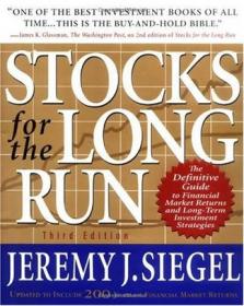 Stocks for the Long Run, 4th Edition：The Definitive Guide to Financial Market Returns & Long Term Investment Strategies, 4th Edition