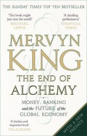 The End of Alchemy：Money, Banking, and the Future of the Global Economy