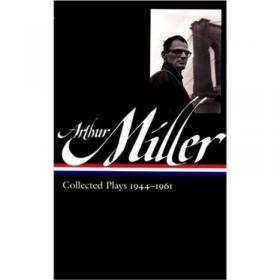 Arthur Miller：A Critical Study