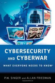 Cyber War：The Next Threat to National Security and What to Do About It