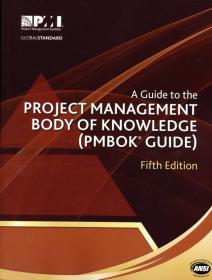 A Guide to the Project Management Body of Knowledge, Third Edition