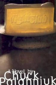 Fight Club：A Novel