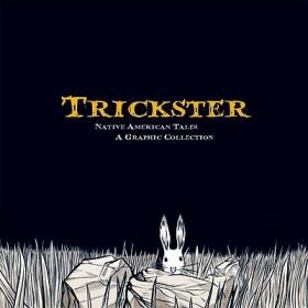 Trick of the Tale：A Collection of Trickster Tales