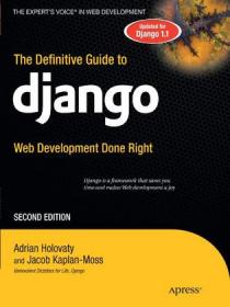 The Definitive Guide to Django：Web Development Done Right