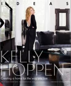 Kelly Hoppen Style：The Golden Rules of Design