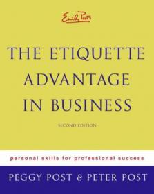 Etiquette：In Society, In Business, In Politics and At Home