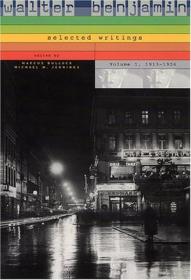 Walter Benjamin：Selected Writings, Volume 3: 1935-1938