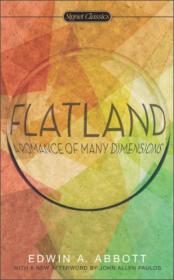 Flatland：A Romance of Many Dimensions