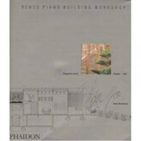 Renzo Piano：Complete Works 1966-2014