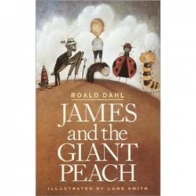 James and the Giant Peach：A Children's Story