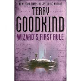 Wizard's First Rule (Sword of Truth, Book 1)