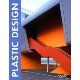 Plastic：Materials for Inspirational Design