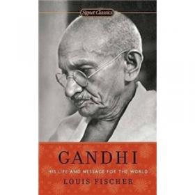 Gandhi：A Memoir