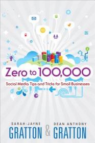 Zero to One Million How I Built My Company to $1 Million in Sales... and How You Can. Too 从零到百万富翁：How I Built My Company to $1 Million in Sales... and How You Can, Too