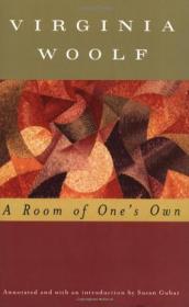 A Room of One's Own, and Three Guineas (Oxford World's Classics)
