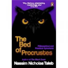 The Bed of Procrustes：Philosophical and Practical Aphorisms