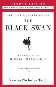 The Black Swan：The Impact of the Highly Improbable