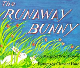 The Runaway Bunny (with CD)