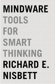 Mindware：Tools for Smart Thinking