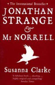 Jonathan Strange & Mr Norrell  A Novel