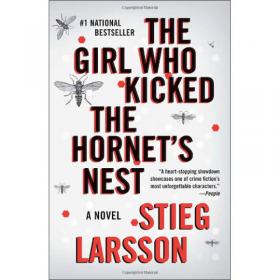 The Girl Who Kicked the Hornet's Nest：Book 3 of the Millennium Trilogy