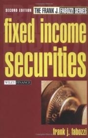 Fixed Income Securities：Tools for Today's Markets