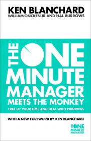 Putting the One Minute Manager to Work[发挥实效(一分钟管理者系列)]