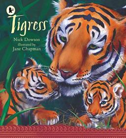 Tigress  Read and Wonder