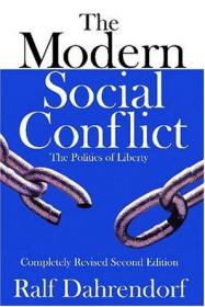 The Modern Social Conflict：Essay on the Politics of Liberty