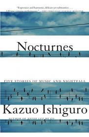 Nocturnes：Five Stories of Music and Nightfall