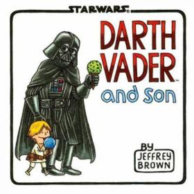 Darth Vader & Son / Vader's Little Princess Delu