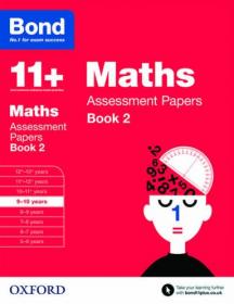 Bond 11+: Maths: Assessment Papers: 9-10 years Book 1