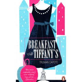 Breakfast at Tiffany's：Breakfast at Tiffany's; House of Flowers; a Diamond Guitar; a Christmas Memory