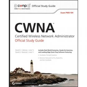 CWNA官方学习指南(第3版)：认证无线网络管理员PW0-105