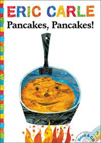 Pancakes, Pancakes! (World of Eric Carle)