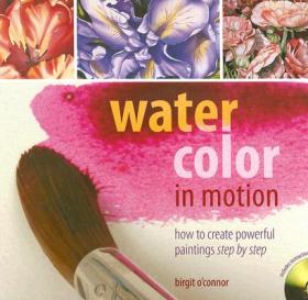 WatercolorEssentials:Hands-OnTechniquesforExploringWatercolorinMotion[WithDVD]