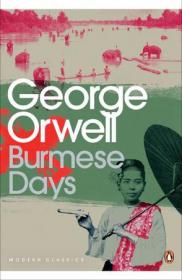 Burmese Days：A Novel (Harbrace Paperbound Library, Hpl 62)