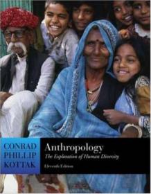Anthropology：The Exploration of Human Diversity, with Free Interactive Student CD-ROM and Free PowerWeb