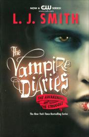 The Vampire Diaries TV Tie-in #1 The Awakening：The Awakening (rack)