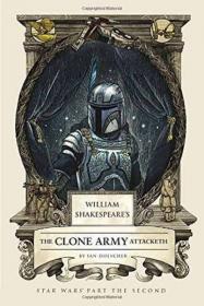 William Shakespeare's Star Wars Trilogy: The Roy