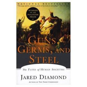Guns, Germs & Steel: The Fate of Human Societies