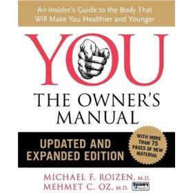 YOU: The Owner's Manual for Teens：A Guide to a Healthy Body and Happy Life