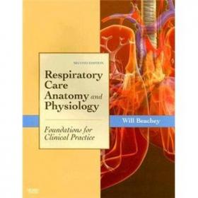 Respiratory Care Anatomy and Physiology: Foundations for Clinical Practice, 3rd Edition
