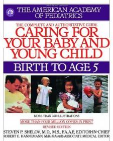 Caring for Your Baby and Young Child, 6th Edition：Birth to Age 5