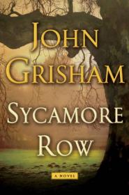 Sycamore Row  A Novel